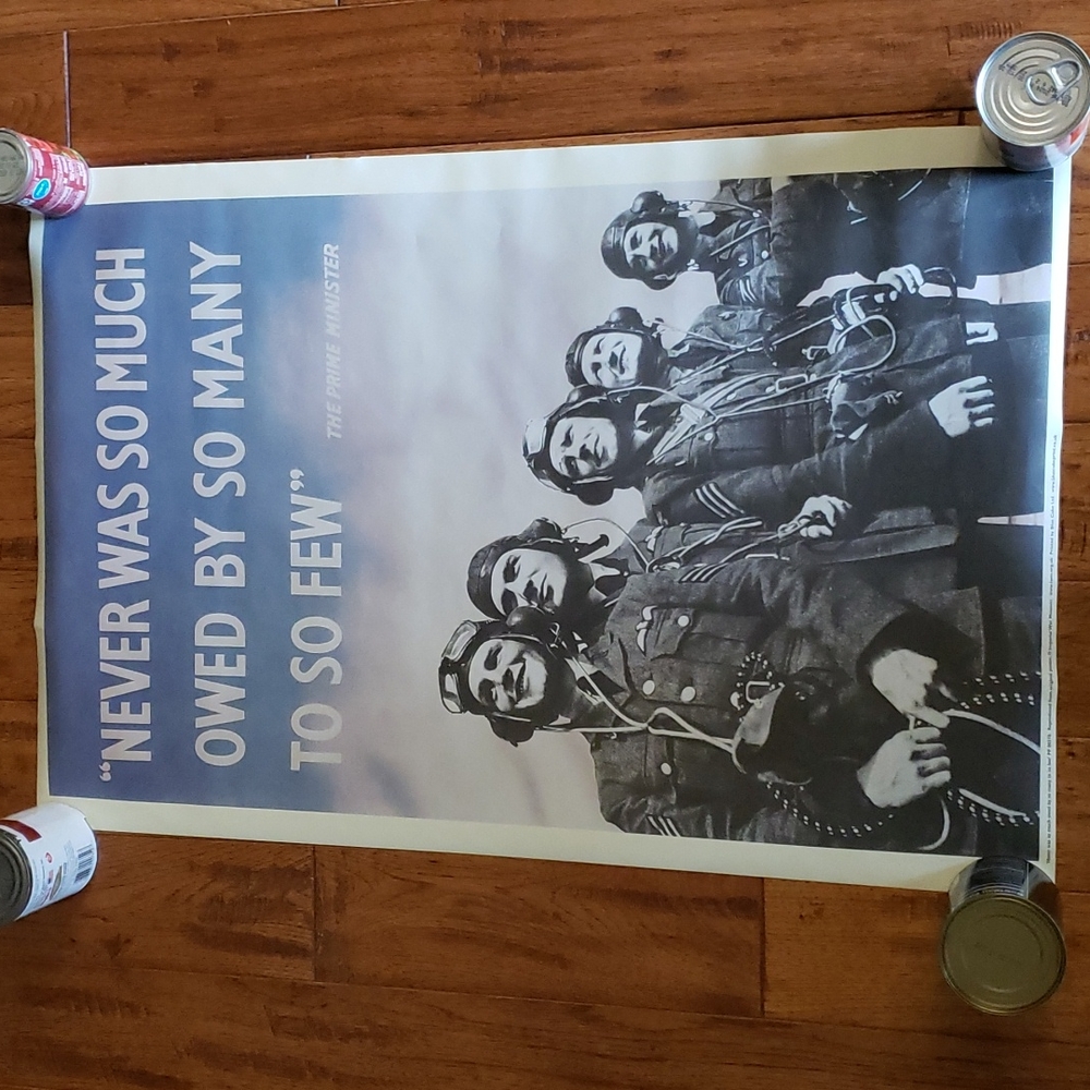 "Never Was So Much Owed By So Many To So Few" Churchill Quote Poster 20" x 32"
